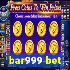 bar999 bet