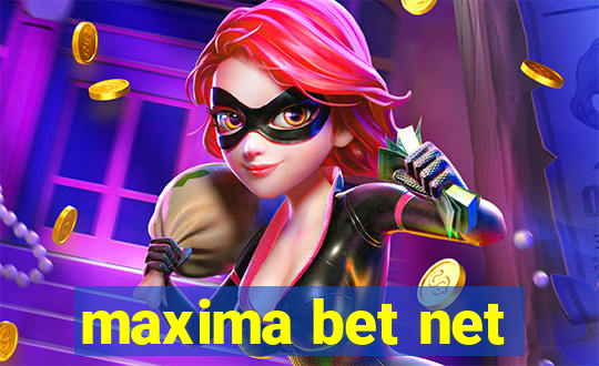 maxima bet net