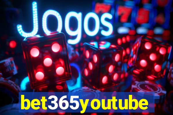 bet365youtube