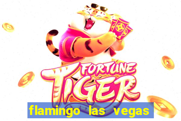 flamingo las vegas hotel and casino