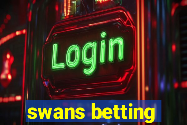 swans betting