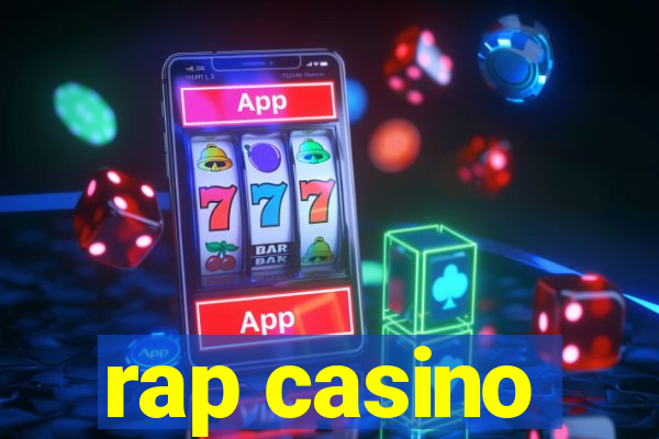 rap casino