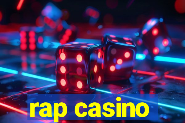 rap casino