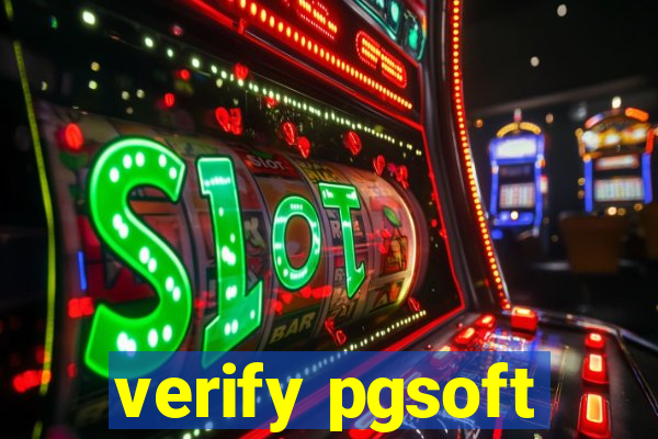 verify pgsoft