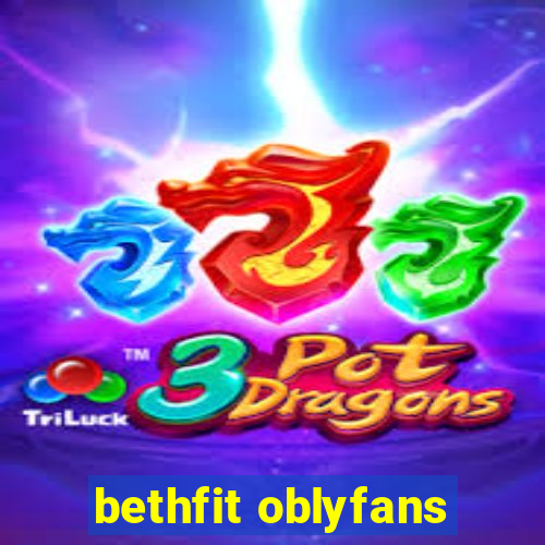 bethfit oblyfans