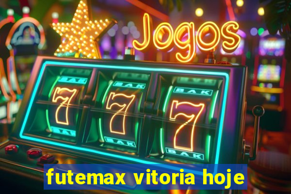 futemax vitoria hoje