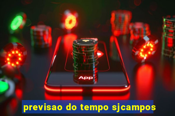 previsao do tempo sjcampos