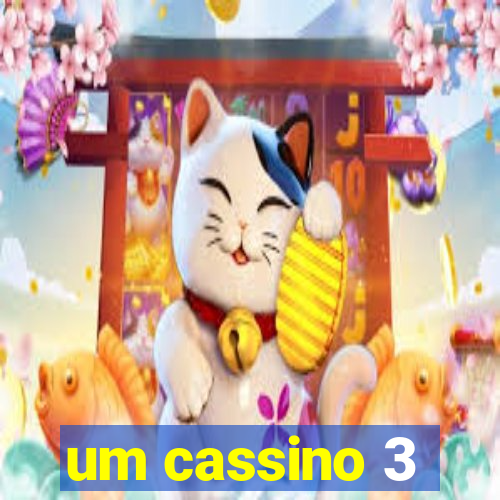 um cassino 3