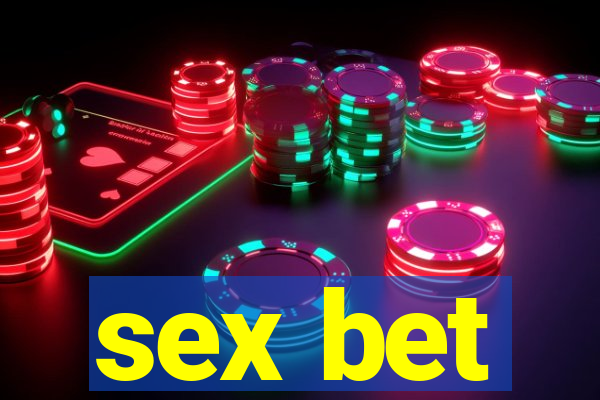 sex bet