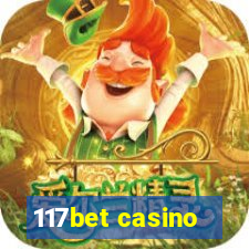 117bet casino