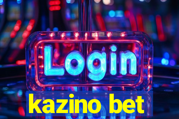 kazino bet