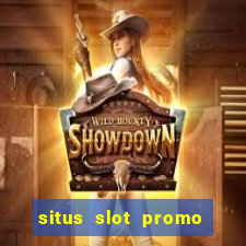 situs slot promo 100 di awal