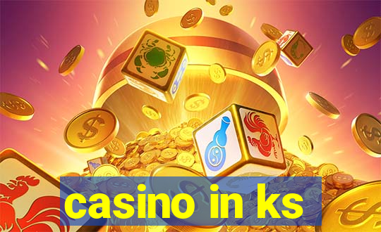 casino in ks