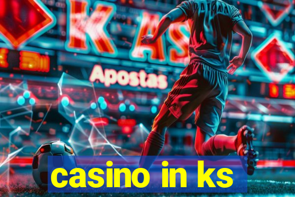 casino in ks