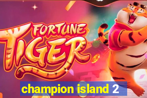 champion island 2