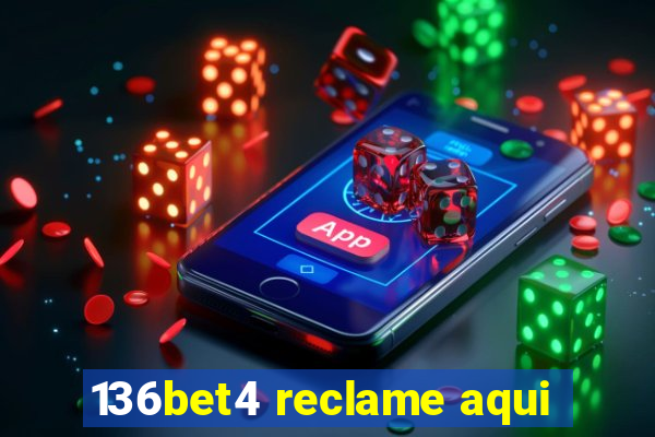 136bet4 reclame aqui