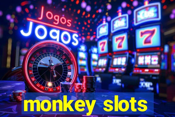 monkey slots