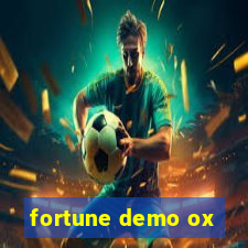 fortune demo ox