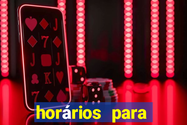 horários para jogar no fortune tiger