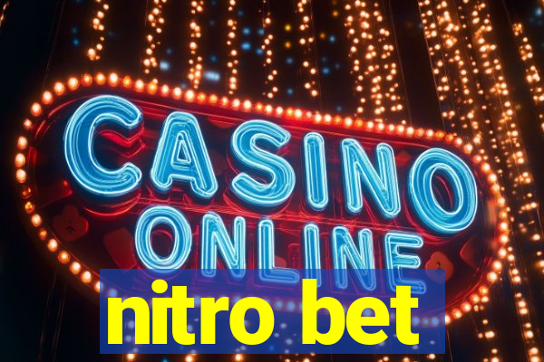 nitro bet