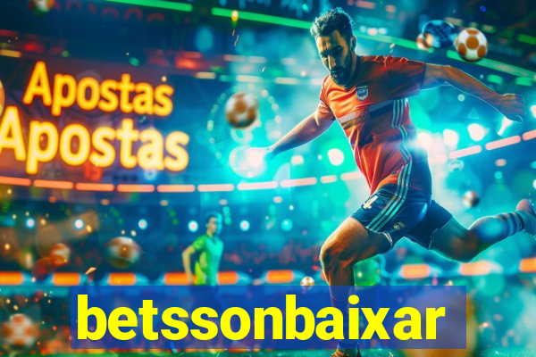 betssonbaixar