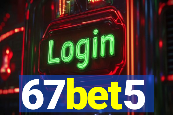 67bet5