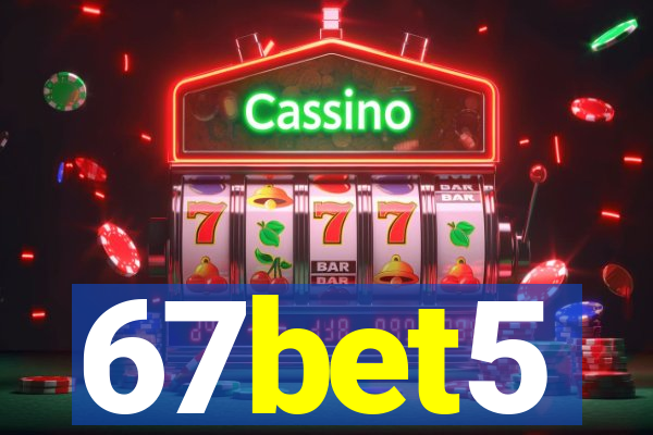 67bet5