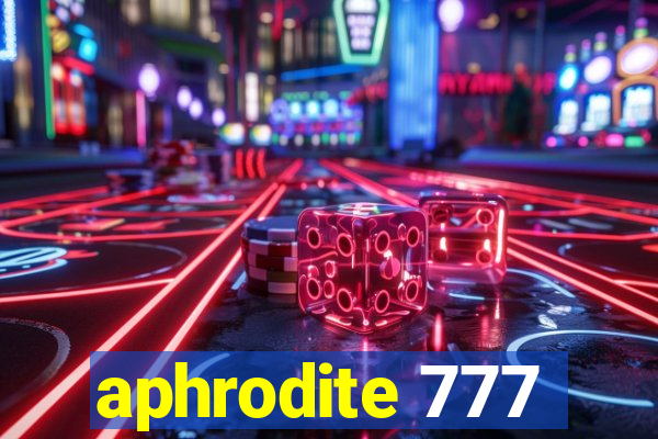 aphrodite 777