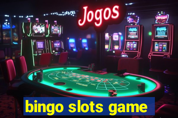 bingo slots game