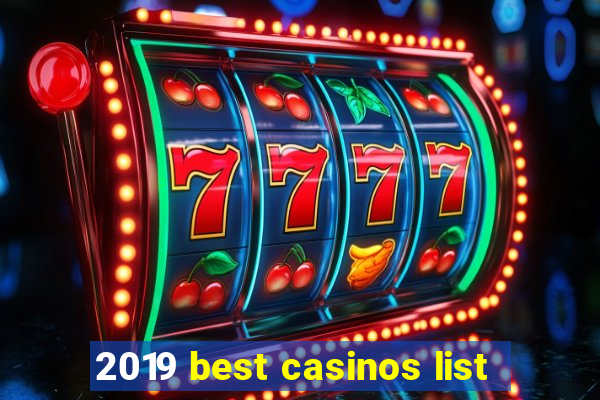 2019 best casinos list