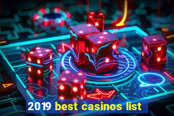 2019 best casinos list