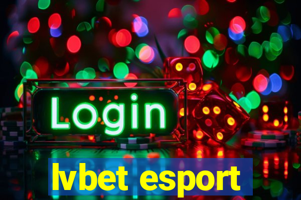 lvbet esport