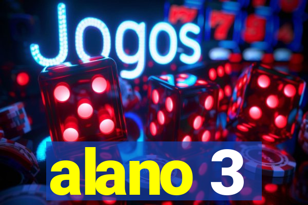 alano 3