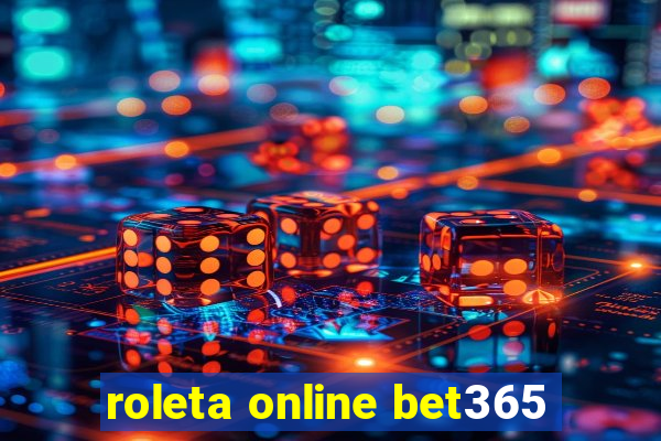 roleta online bet365