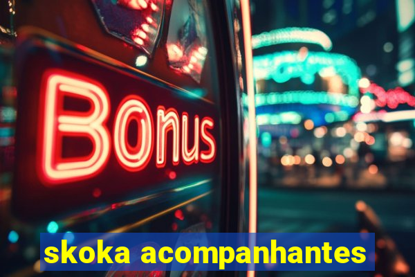 skoka acompanhantes