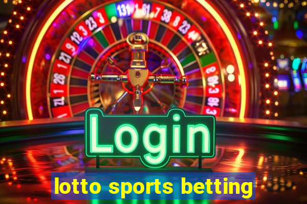 lotto sports betting