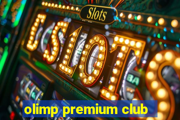 olimp premium club