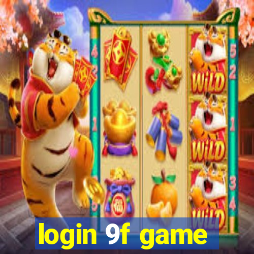 login 9f game