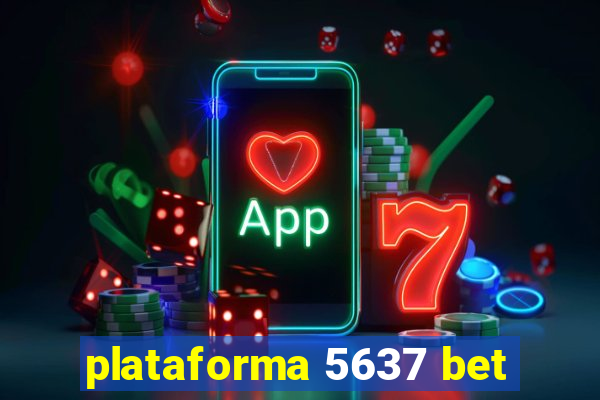 plataforma 5637 bet