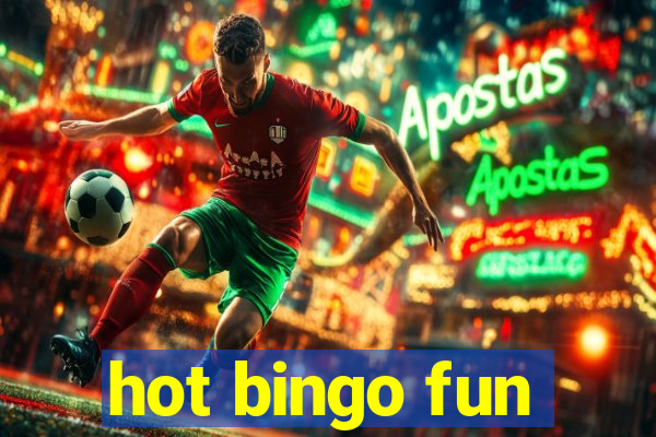 hot bingo fun