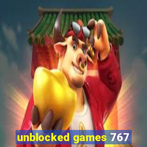 unblocked games 767