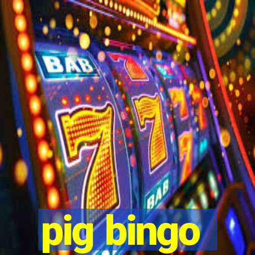 pig bingo