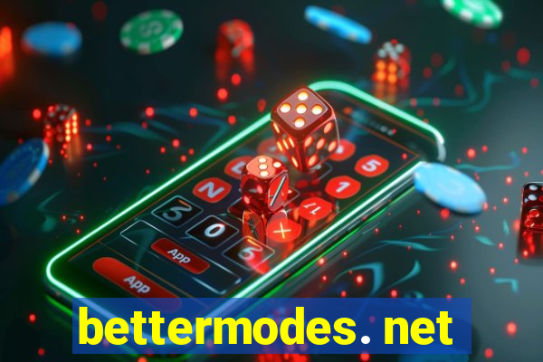 bettermodes. net