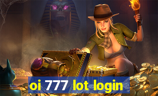 oi 777 lot login