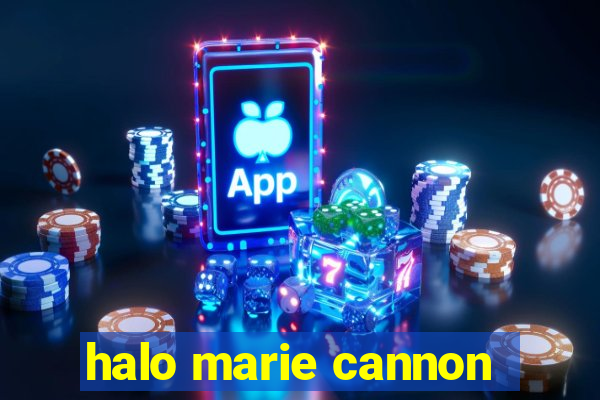 halo marie cannon