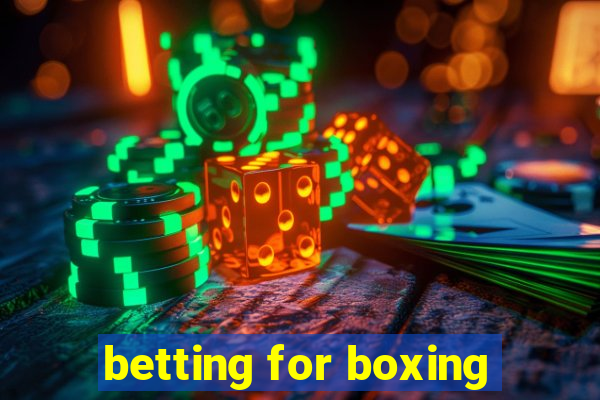 betting for boxing