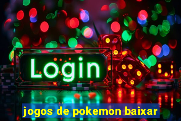 jogos de pokemon baixar