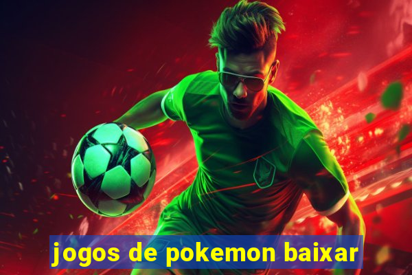 jogos de pokemon baixar