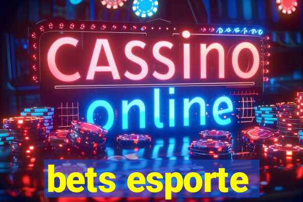 bets esporte