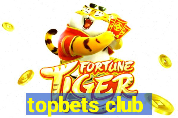 topbets club